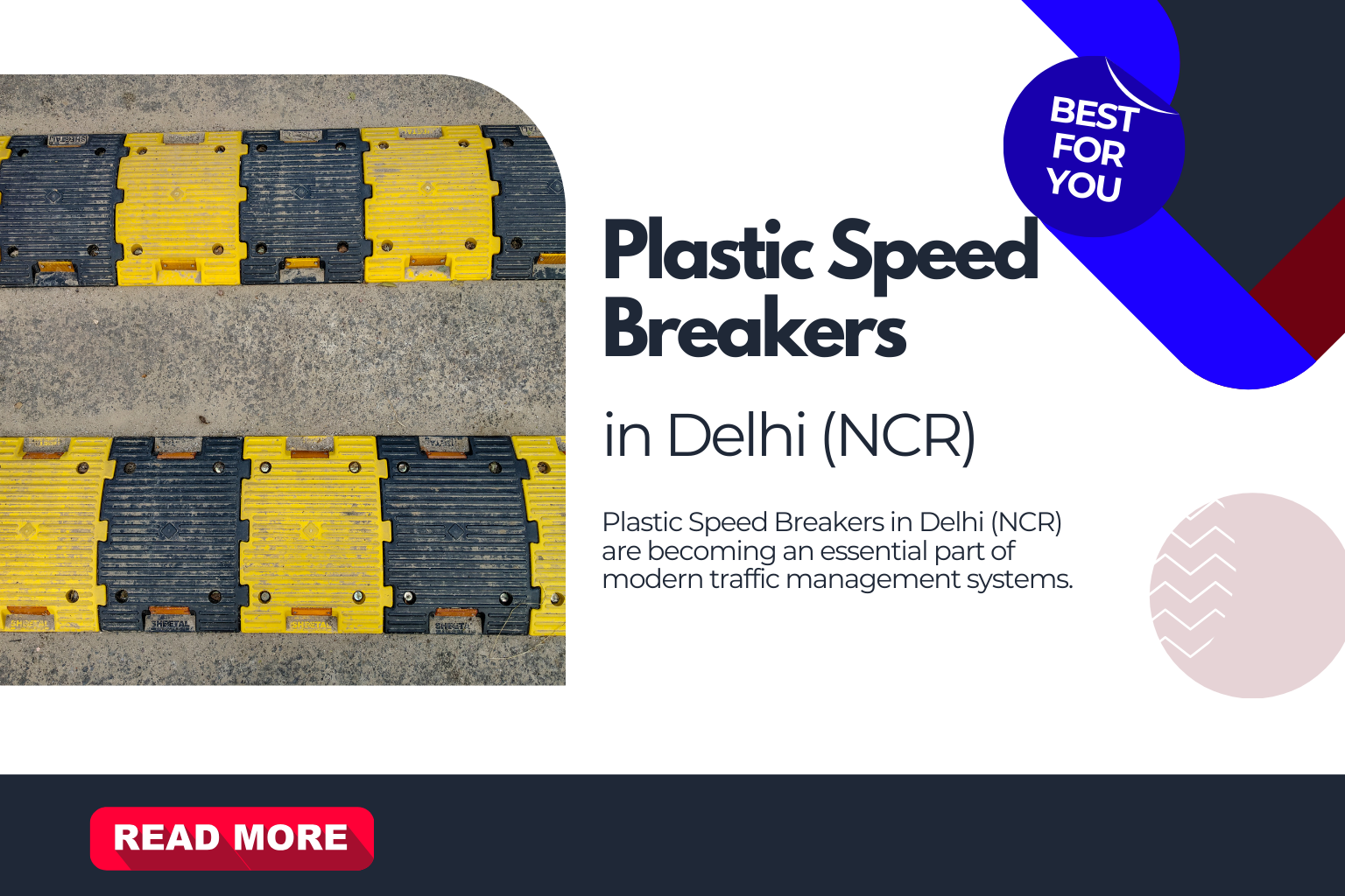 Plastic Speed Breakers in Delhi NCR
